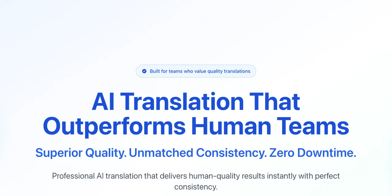 i18n Agent home page: AI translation that outperforms human teams